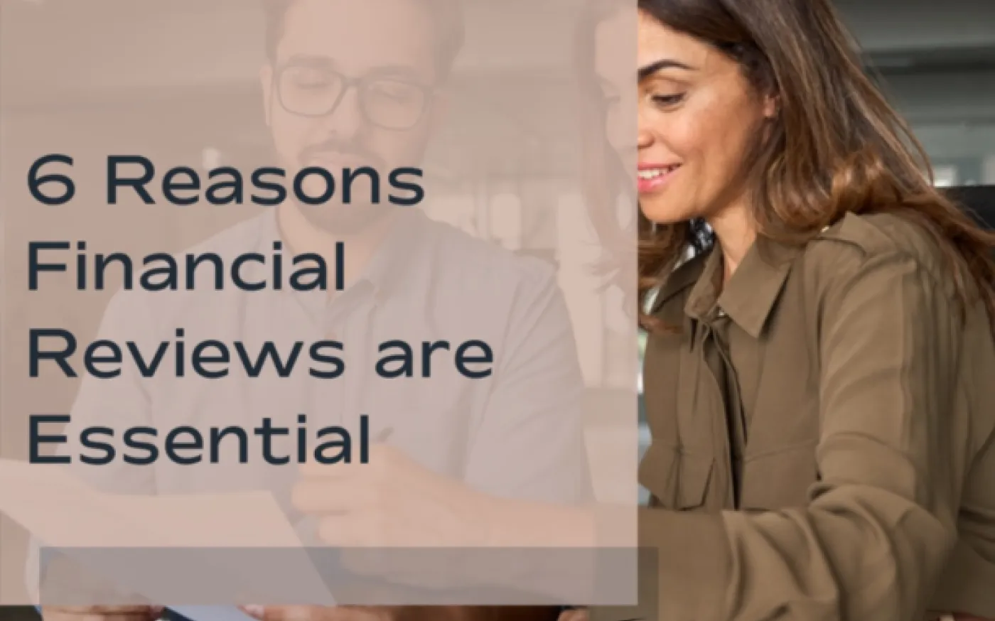 6 Reasons Financial Reviews are Essential