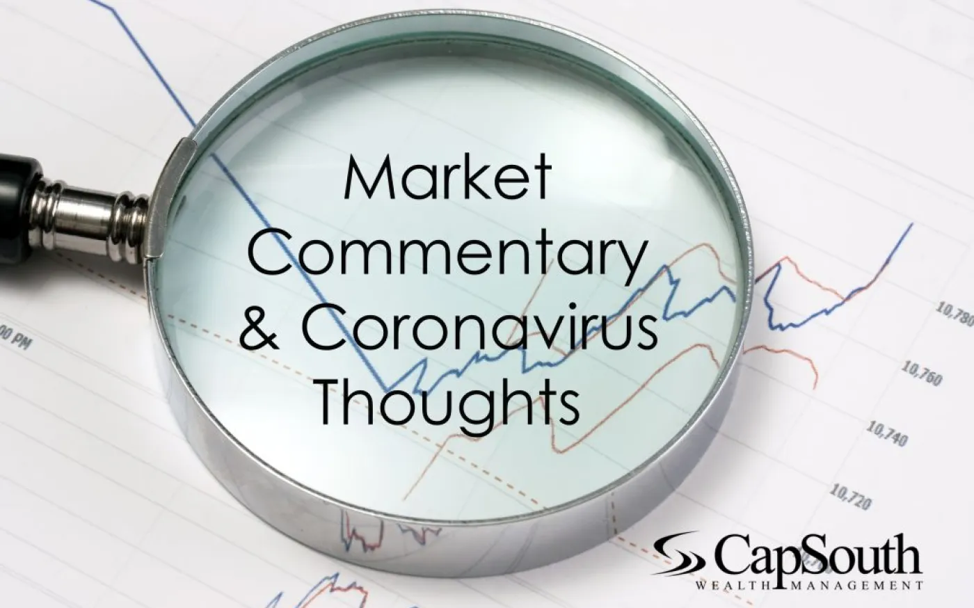 Market Commentary & Coronavirus Thoughts