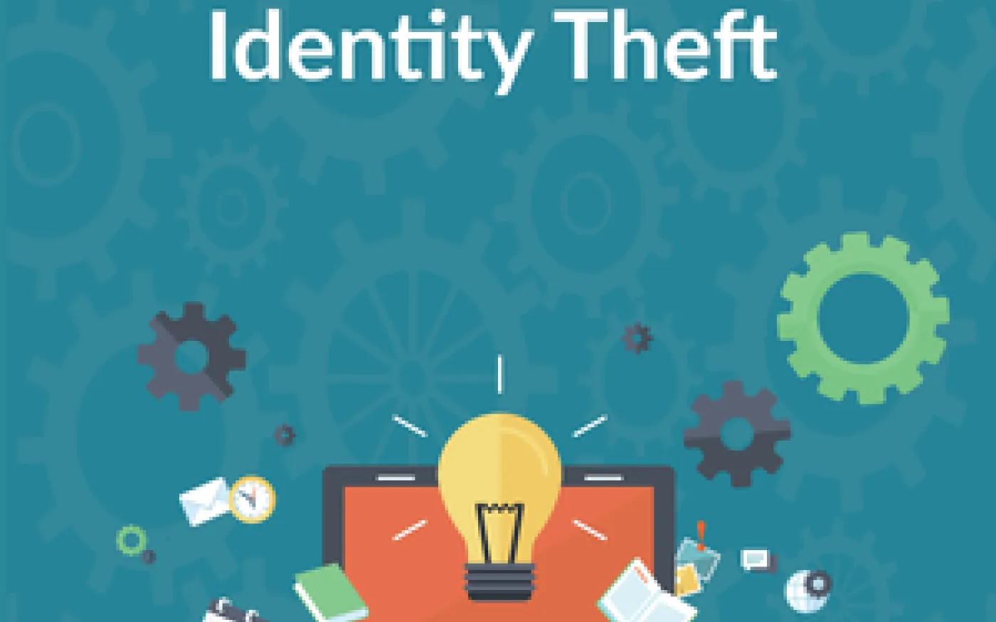 Protecting Against Identity Theft