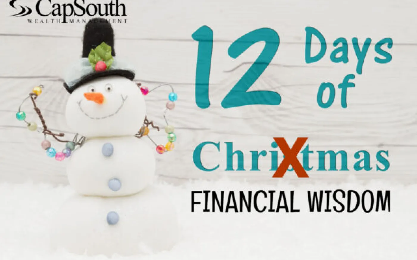 The Twelve Days of Financial Wisdom: A Holiday Guide