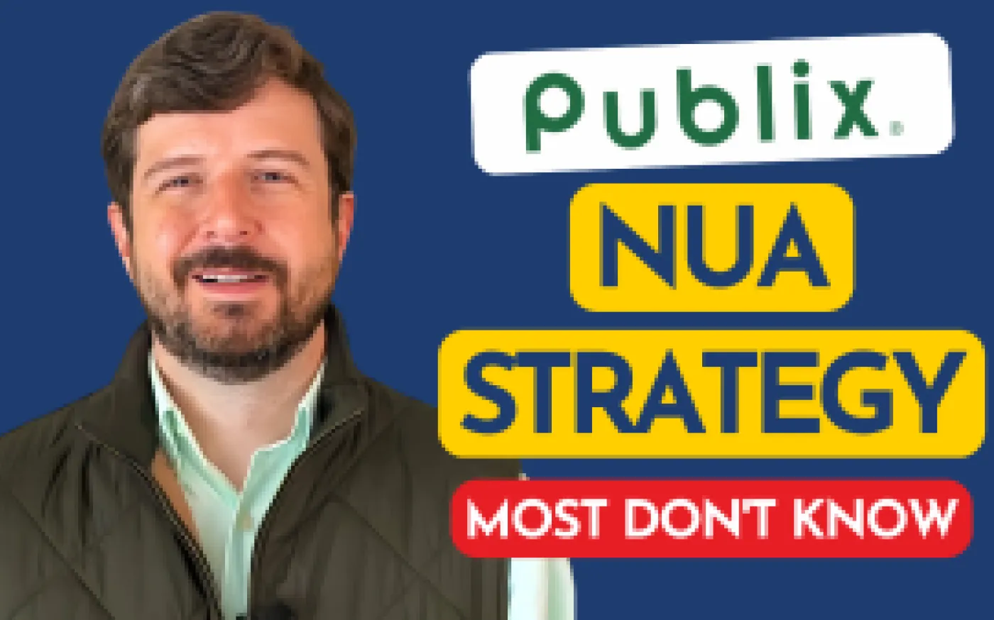 What Is Net Unrealized Appreciation (NUA) for Publix Retirees?